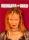Reckless and Wild dvd cover art