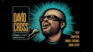 David Cross: Bigger and Blackerer - DVD Menu